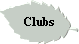 Clubs